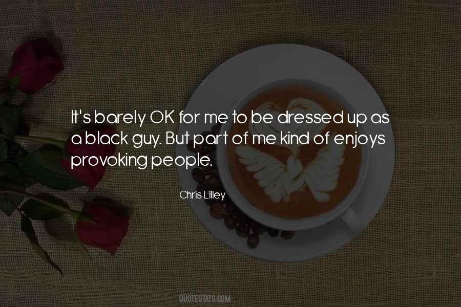 Chris Lilley Quotes #1260424