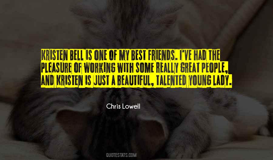 Chris Lowell Quotes #433072