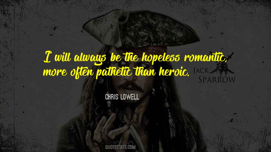 Chris Lowell Quotes #807644