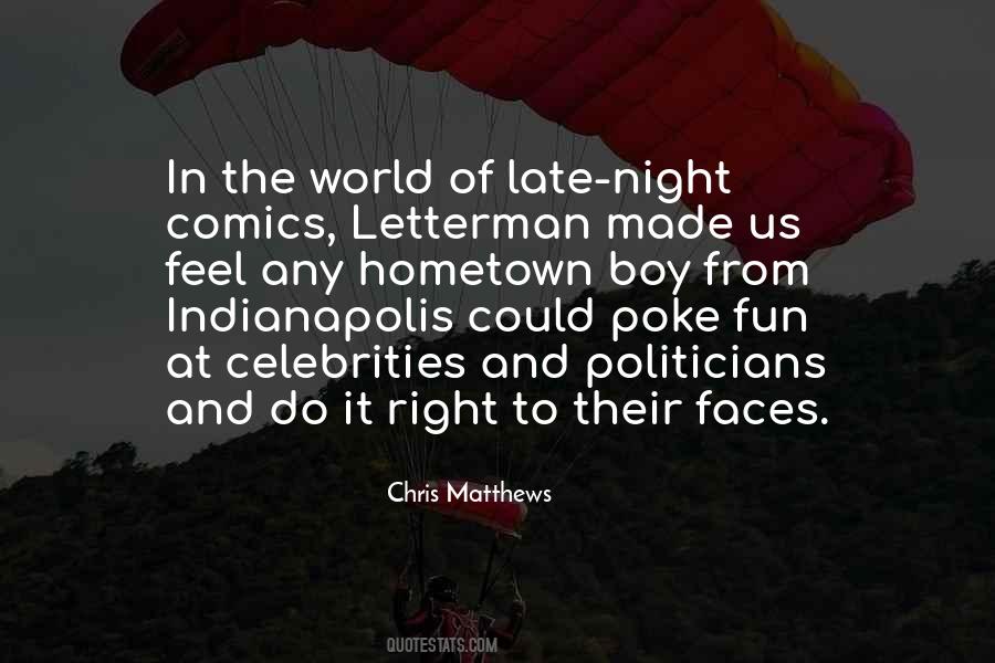 Chris Matthews Quotes #49030