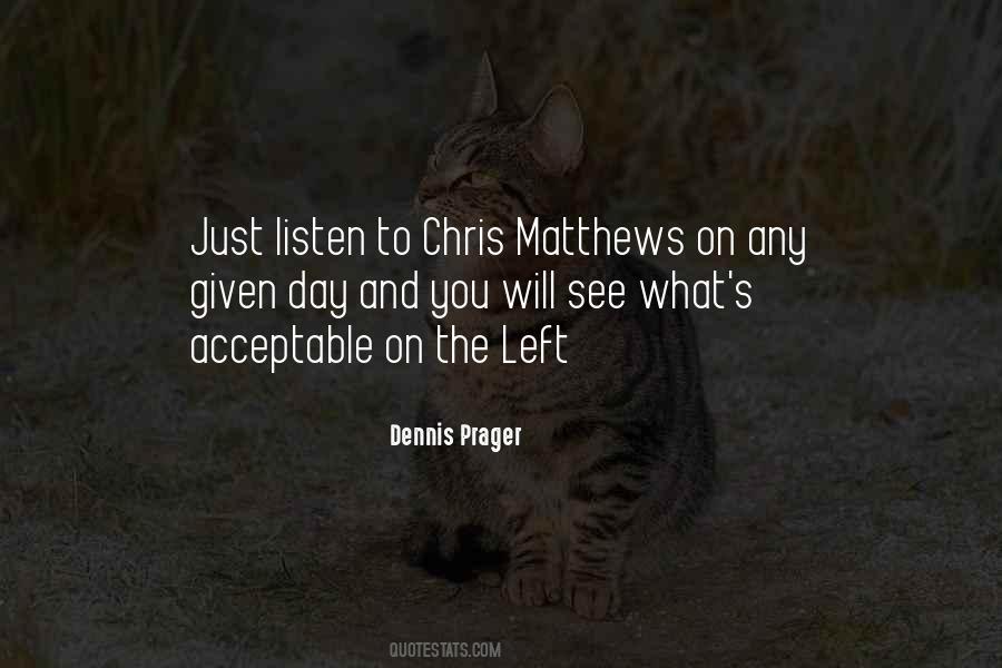 Chris Matthews Quotes #515318