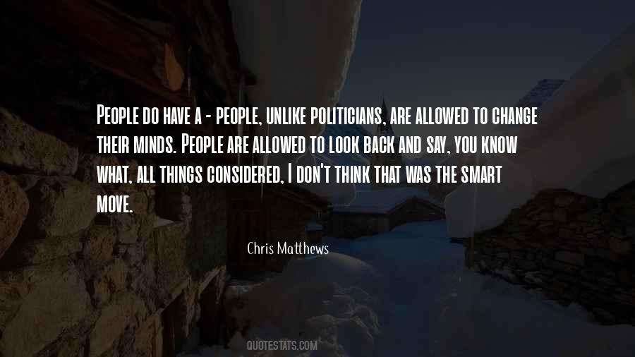 Chris Matthews Quotes #541084