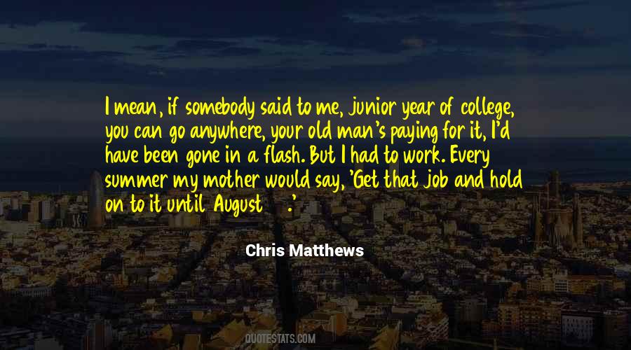 Chris Matthews Quotes #591033