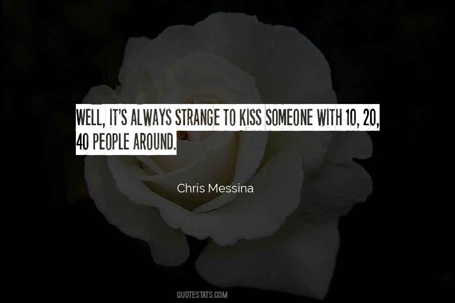 Chris Messina Quotes #1335837