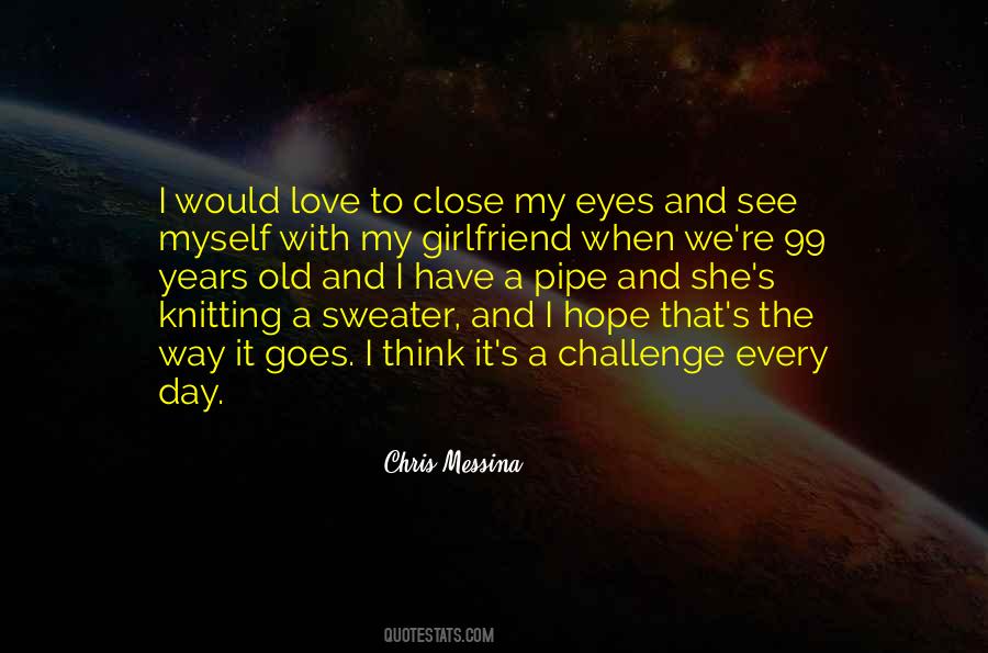 Chris Messina Quotes #620380