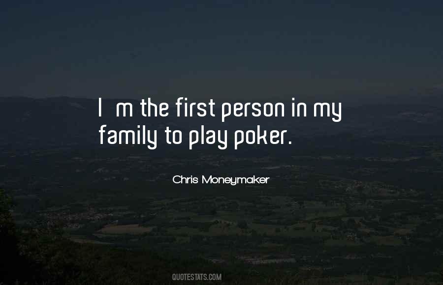 Chris Moneymaker Quotes #1299950