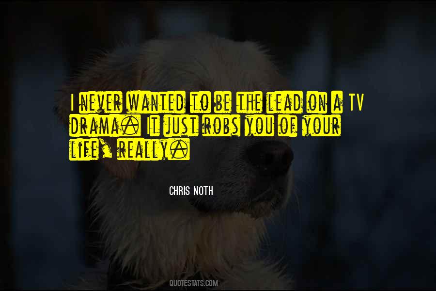 Chris Noth Quotes #1215564