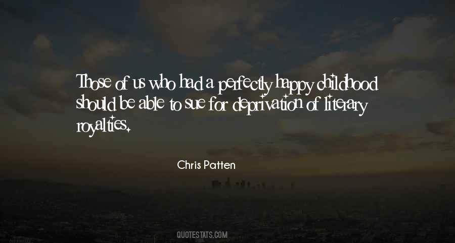 Chris Patten Quotes #1550785