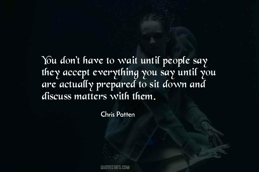 Chris Patten Quotes #1655731