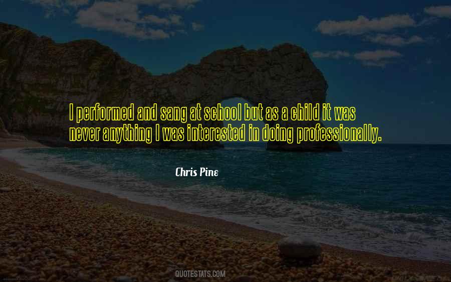 Chris Pine Quotes #1063282