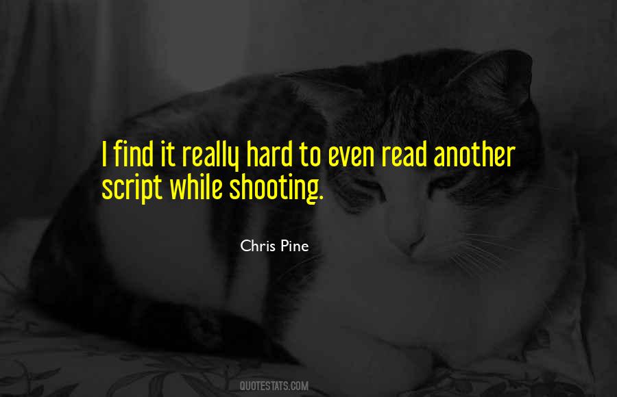 Chris Pine Quotes #1072318