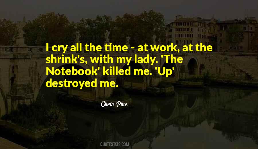 Chris Pine Quotes #226538