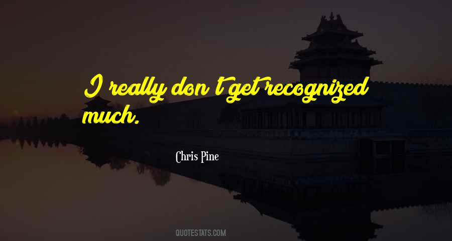 Chris Pine Quotes #443508