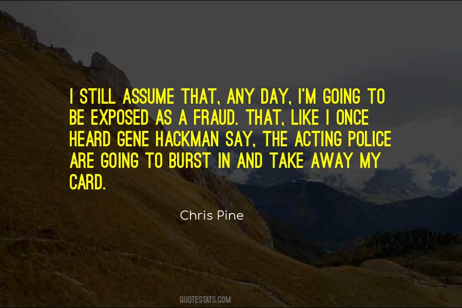Chris Pine Quotes #552048