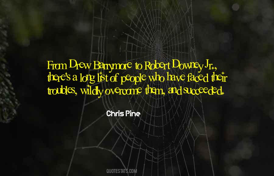 Chris Pine Quotes #572216