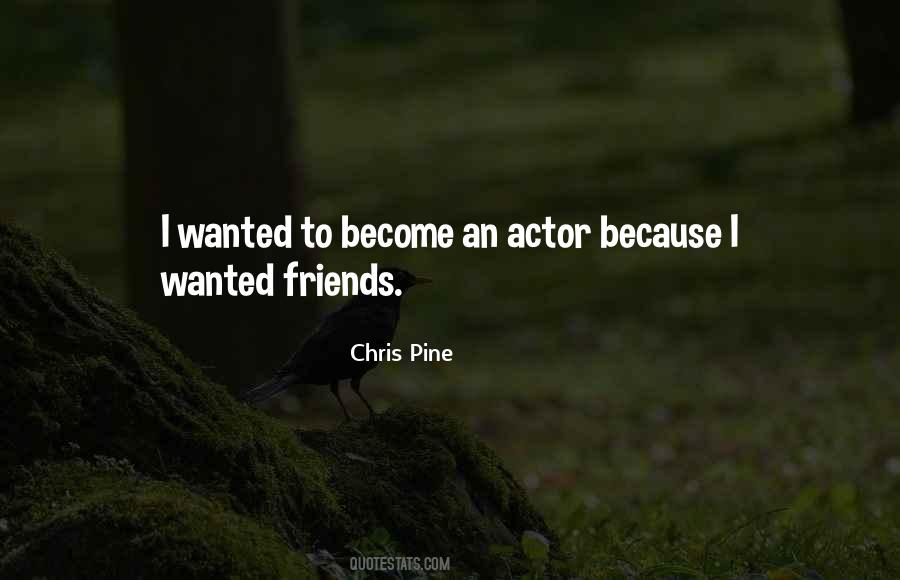 Chris Pine Quotes #660995