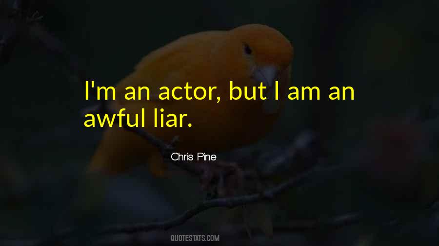 Chris Pine Quotes #824110