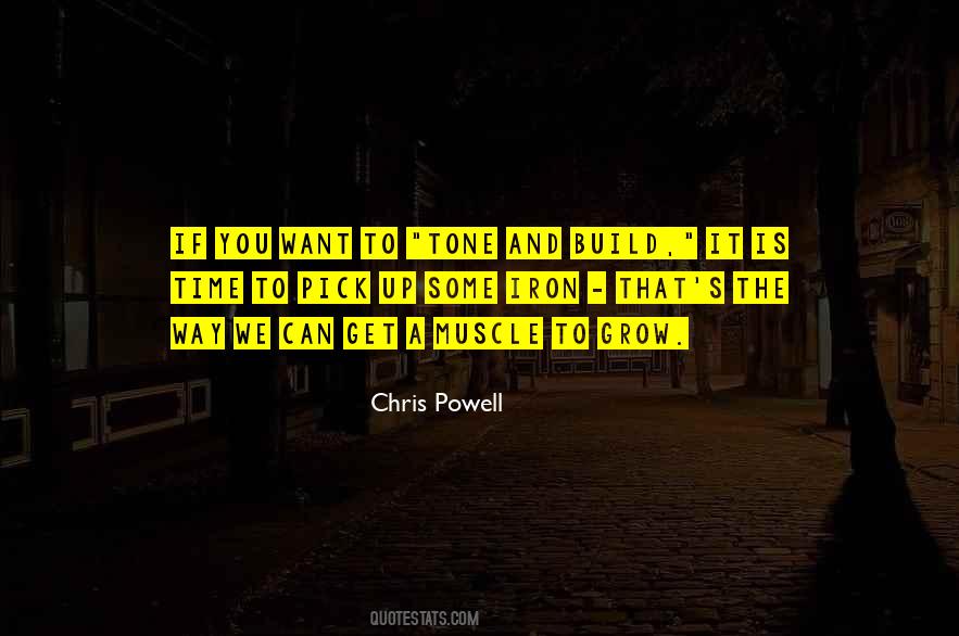 Chris Powell Quotes #960128