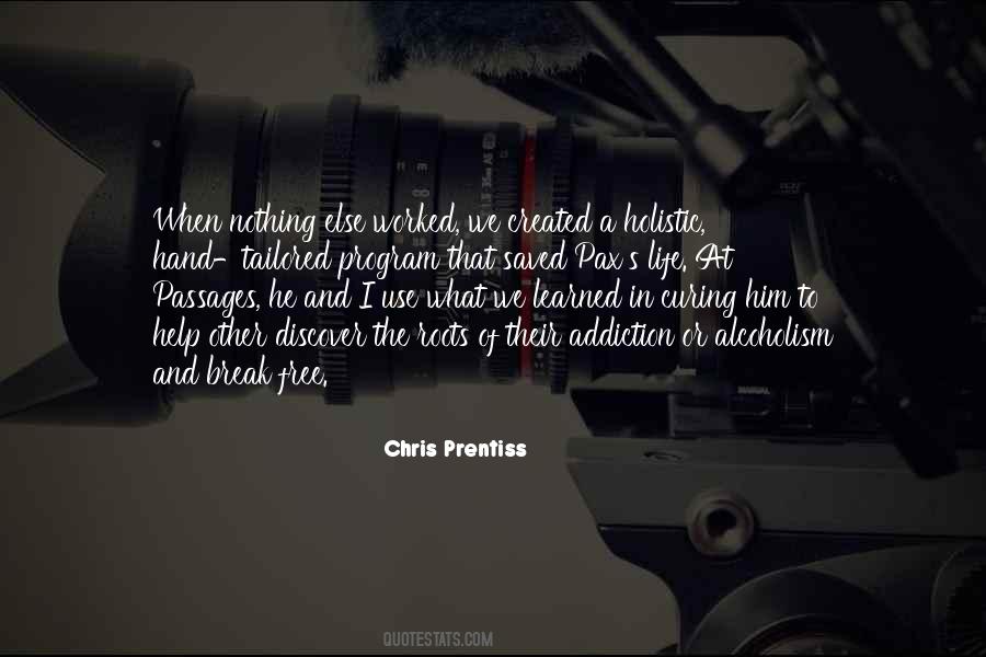 Chris Prentiss Quotes #933614