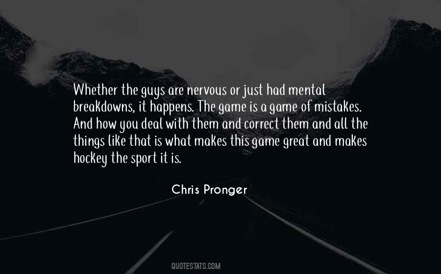 Chris Pronger Quotes #1750807