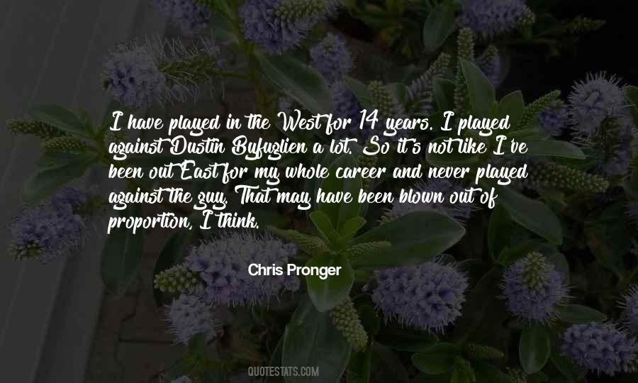 Chris Pronger Quotes #481313