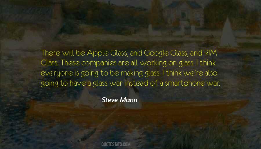 Quotes About Google Glass #1770170