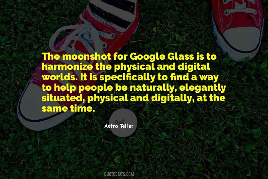 Quotes About Google Glass #234504