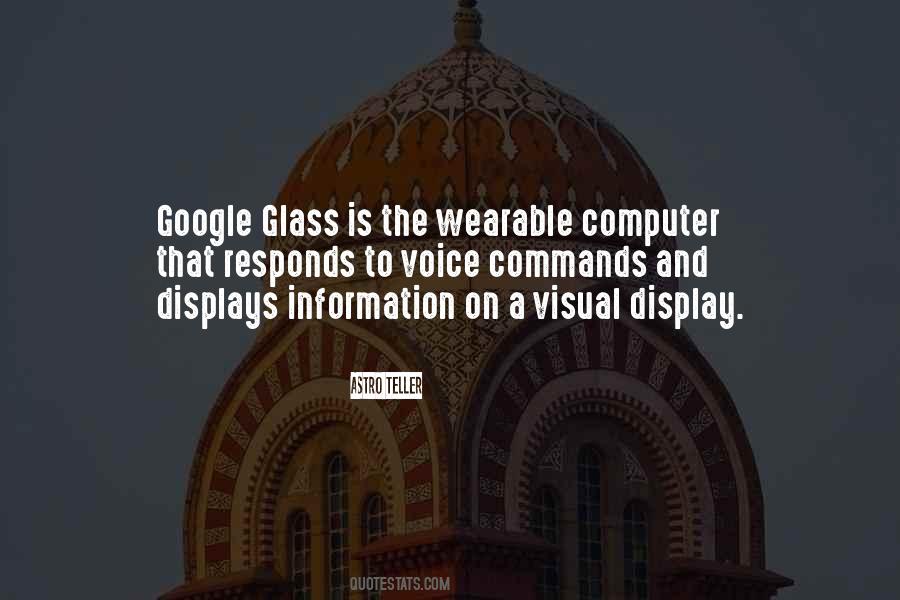 Quotes About Google Glass #882739