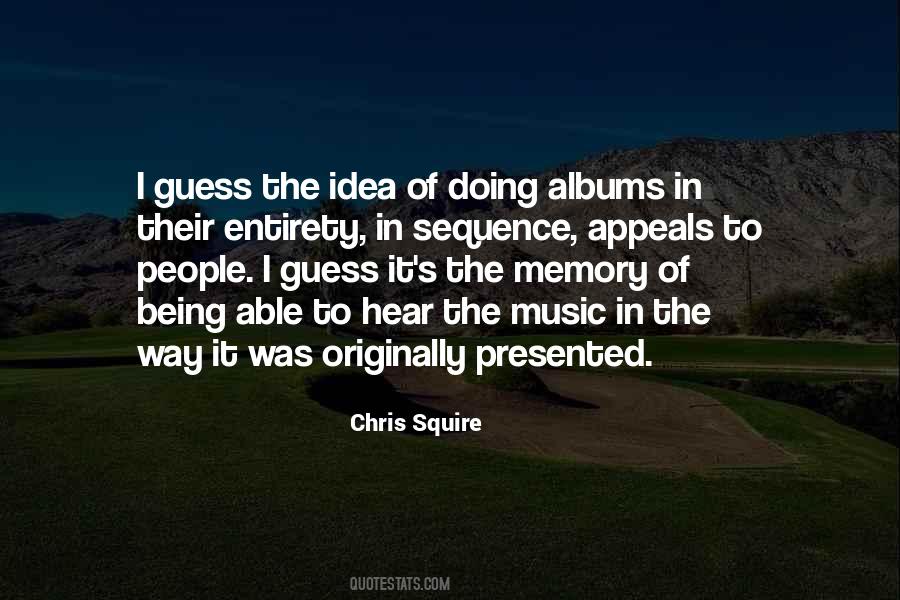 Chris Squire Quotes #1074895