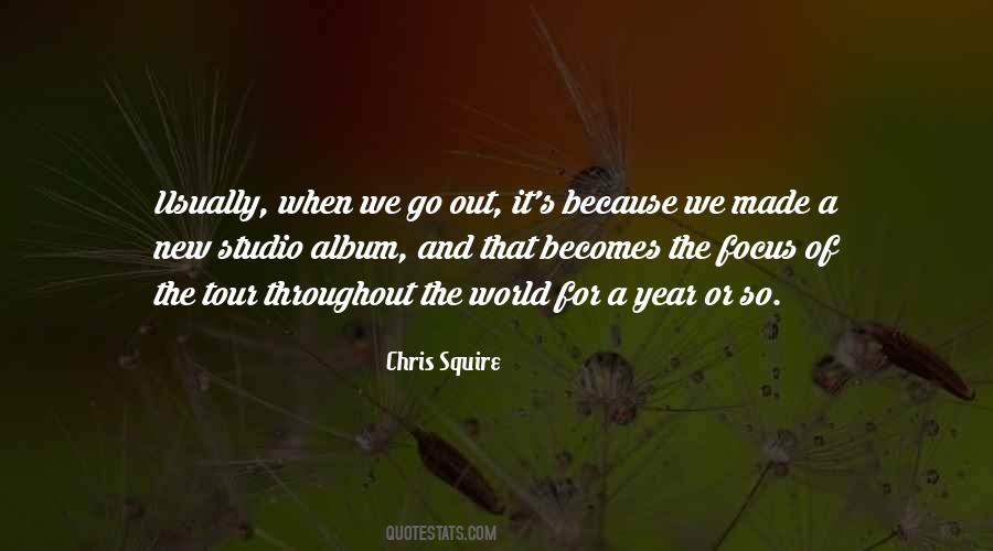 Chris Squire Quotes #1632817