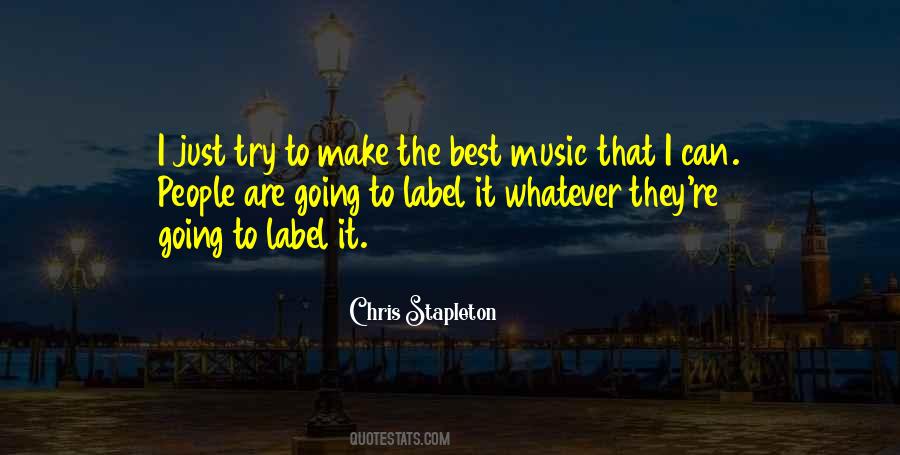 Chris Stapleton Quotes #286231