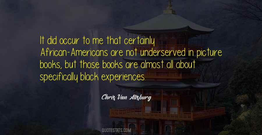 Chris Van Allsburg Quotes #1490064