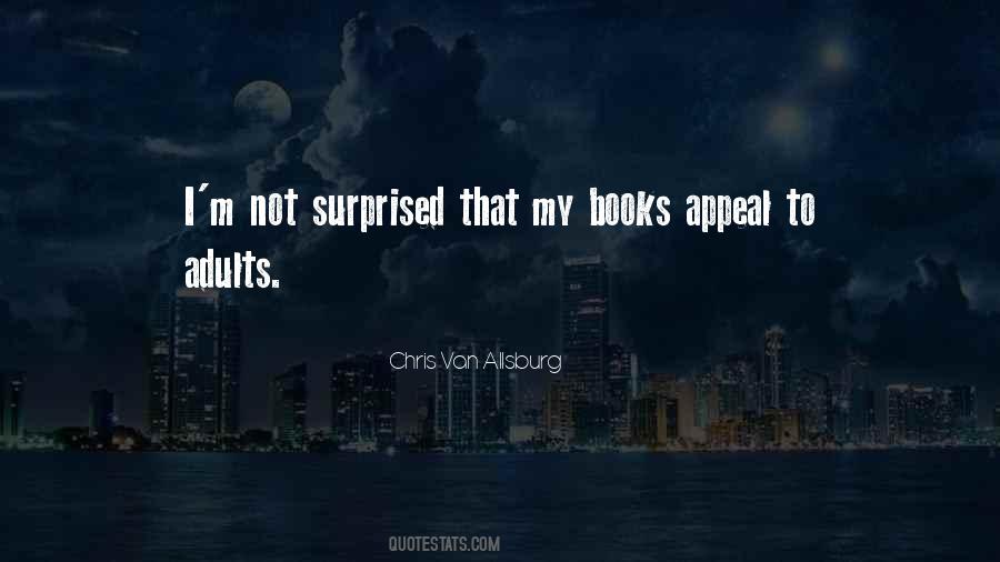 Chris Van Allsburg Quotes #618923