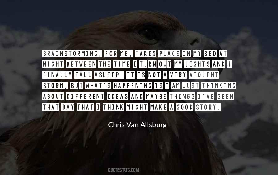 Chris Van Allsburg Quotes #807585