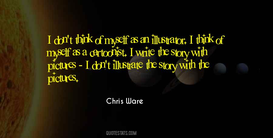 Chris Ware Quotes #140666