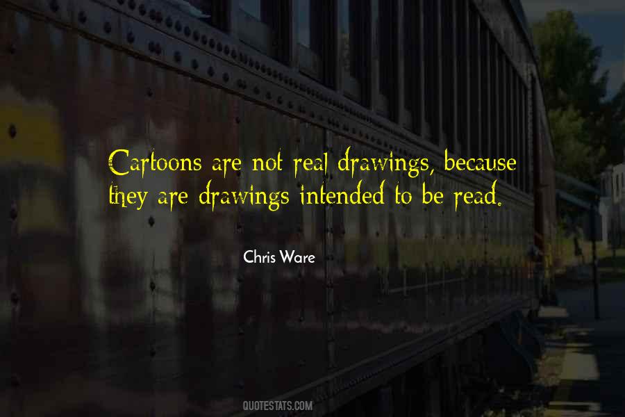 Chris Ware Quotes #241532