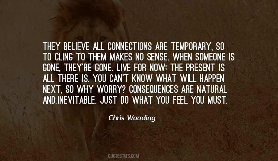 Chris Wooding Quotes #1714555