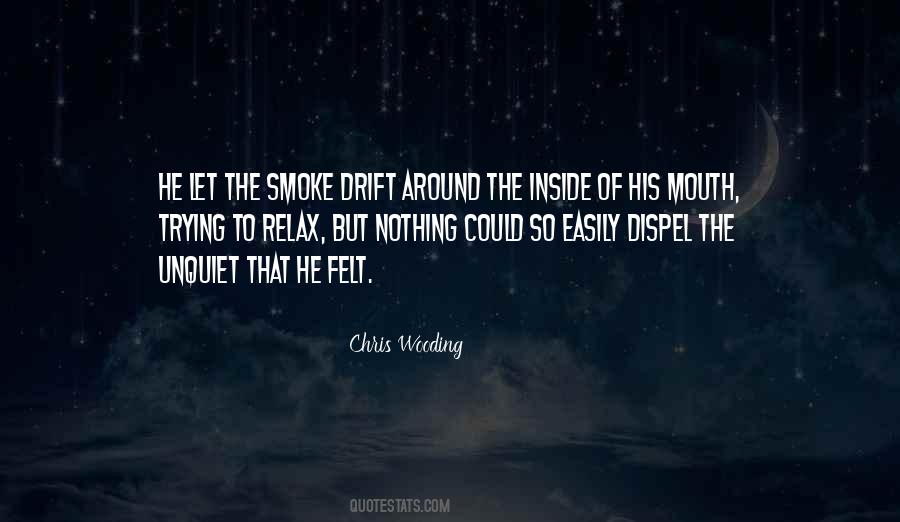 Chris Wooding Quotes #1799503