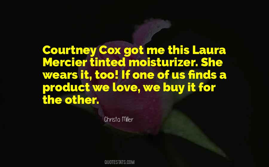 Christa Miller Quotes #1248527