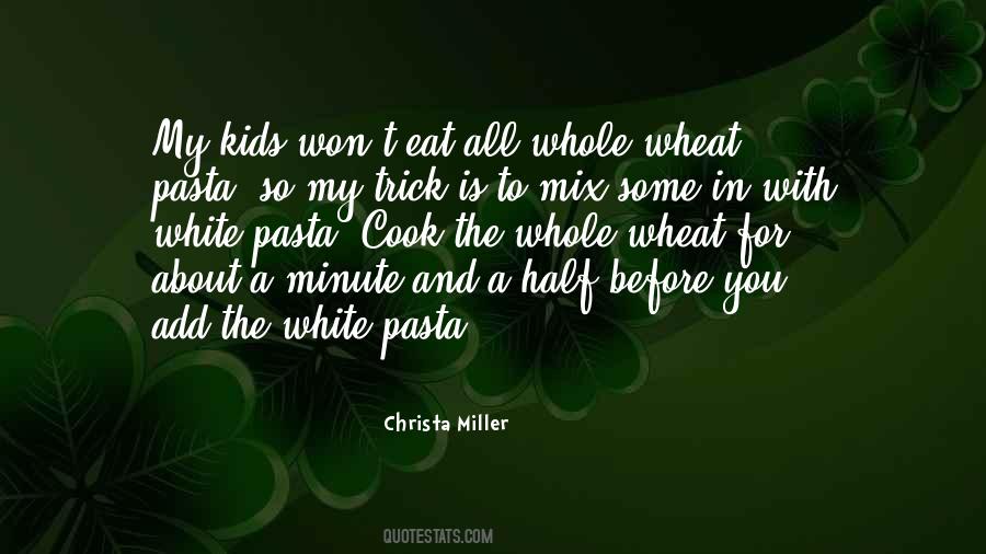 Christa Miller Quotes #178598