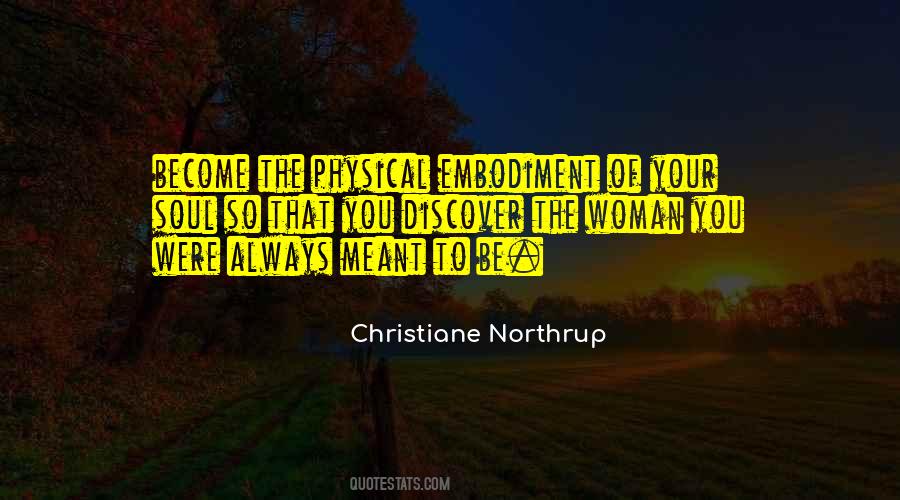 Christiane Northrup Quotes #847633