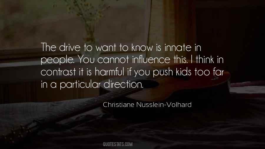 Christiane Nusslein Volhard Quotes #168869