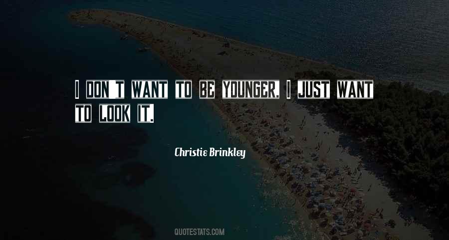 Christie Brinkley Quotes #1730408