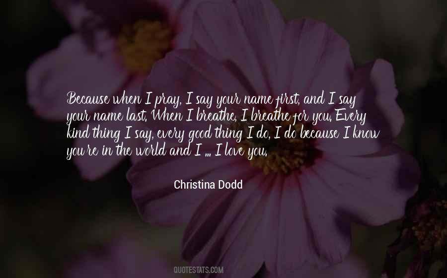 Christina Dodd Quotes #1154574