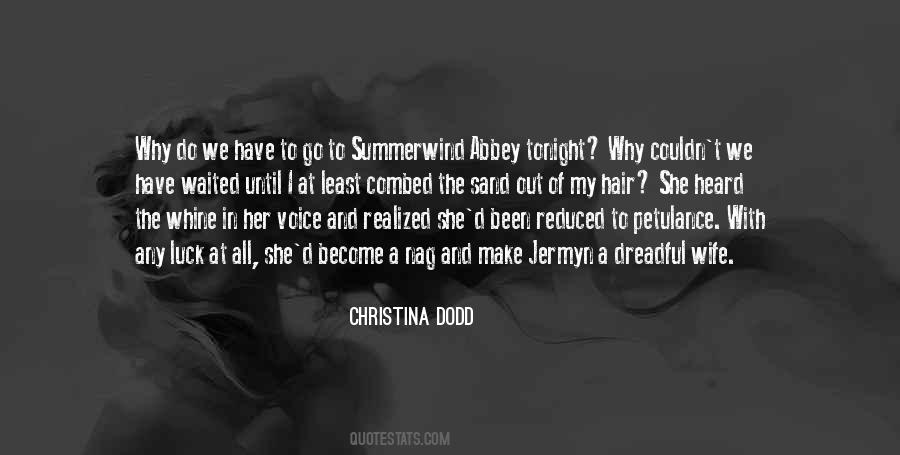 Christina Dodd Quotes #867014