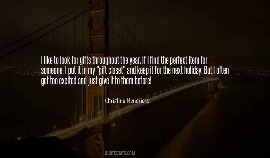 Christina Hendricks Quotes #1034148