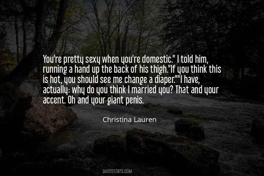 Christina Lauren Quotes #302233