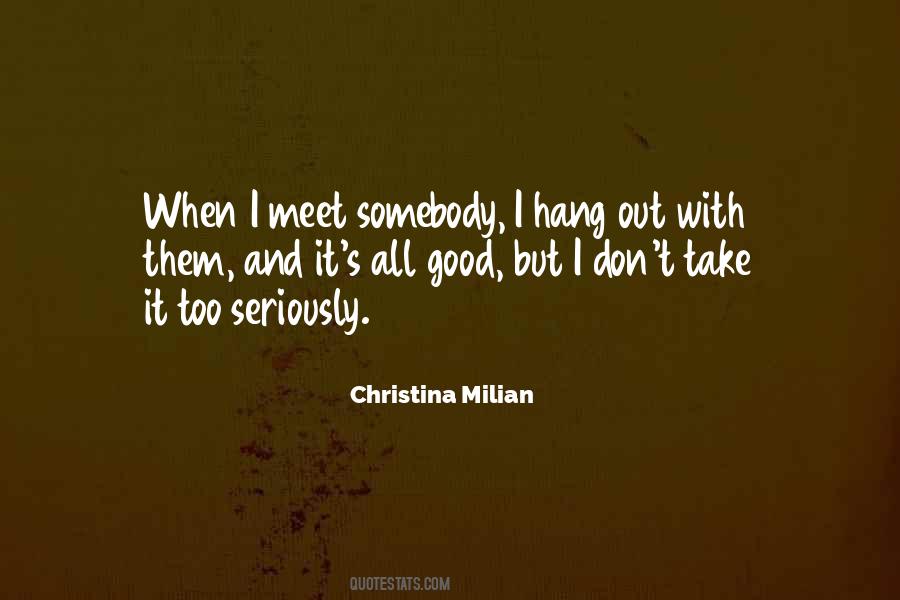 Christina Milian Quotes #1600372
