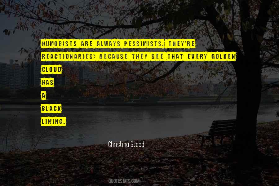 Christina Stead Quotes #1763694