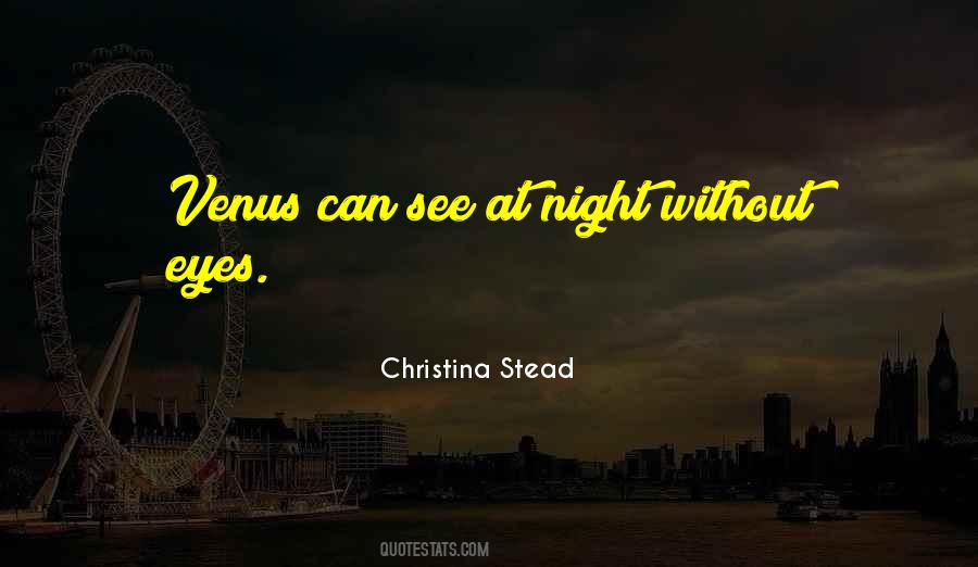 Christina Stead Quotes #374678